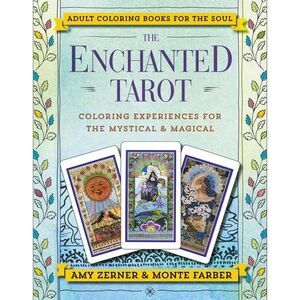 The Enchanted Tarot -- Monte Farber